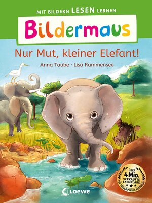 cover image of Nur Mut, kleiner Elefant!